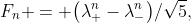 F_n = \bigl(\lambda_+^n-\lambda_-^n\bigr)/\sqrt5,