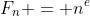 F_n = n^e