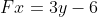 Fx=3y-6