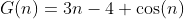 G(n)=3n-4 \cos(n)