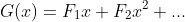 G(x)=F_1x+F_2x^2+...