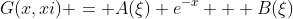 G(x,xi) = A(\xi) e^{-x} + B(\xi)