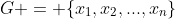 G = \{x_1,x_2,...,x_n\}