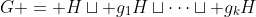 G = H\sqcup g_1H\sqcup\dots\sqcup g_kH