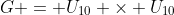 G = U_{10} \times U_{10}