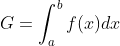 G=\int_a^bf(x)dx