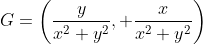 G=\left(\frac{y}{x^2+y^2}, \frac{x}{x^2+y^2}\right)