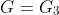 G=G_3