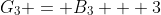 G_3 = B_3 + 3