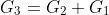 G_3=G_2+G_1
