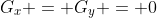 G_x = G_y = 0
