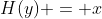 H(y) = x