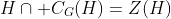 H\cap C_G(H)=Z(H)