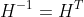 H^{-1}=H^{T}