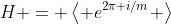 H = \left< e^{2\pi i/m} \right>