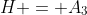 H = A_3