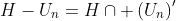 H-U_n=H\cap \left(U_n\right)'