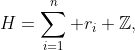 H=\sum_{i=1}^n r_i \mathbb{Z},
