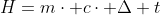 H=m\cdot c\cdot \Delta t