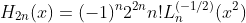 H_{2n}(x)=(-1)^n2^{2n}n!L_n^{(-1/2)}(x^2)