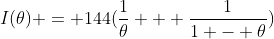 I(\theta) = 144(\frac{1}{\theta} + \frac{1}{1 - \theta})