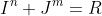 I^n+J^m=R