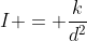 I = \frac{k}{d^2}