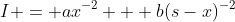 I = ax^{-2} + b(s-x)^{-2}