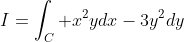 I=\int_C x^2ydx-3y^2dy