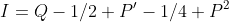 I=Q-1/2 P'-1/4 P^2
