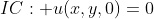 IC: u(x,y,0)=0