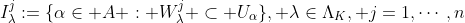 I_\lambda^j:=\{\alpha\in A : W_\lambda^j \subset U_\alpha\}, \lambda\in\Lambda_K, j=1,\cdots,n