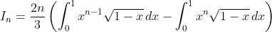 I_{n}=\frac{2n}{3}\left(\int_{0}^{1}x^{n-1}\sqrt{1-x}\,dx-\int_{0}^{1}x^n\sqrt{1-x}\,dx\right)