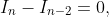 I_n-I_{n-2}=0,