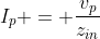 I_p = \frac{v_p}{z_{in}}