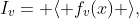 I_v= \langle f_v(x) \rangle,