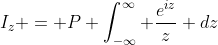 I_z = P \int_{-\infty}^{\infty} \frac{e^{iz}}{z} dz