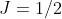 J=1/2