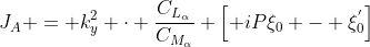 J_{A} = k_{y}^{2} \cdot \frac{C_{L_{\alpha}}}{C_{M_{\alpha}}} \left[ iP\xi_{0} - \xi_{0}^{'}\right]