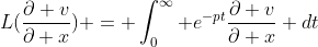 L(\frac{\partial v}{\partial x}) = \int_{0}^{\infty} e^{-pt}\frac{\partial v}{\partial x} dt