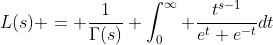 L(s) = \frac{1}{\Gamma(s)} \int_0^\infty \frac{t^{s-1}}{e^t+e^{-t}}dt