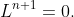 L^{n+1}=0.
