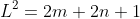 L^2=2m+2n+1