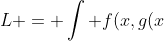 L = \int f(x,g(x)) d \mu(x) + \lambda \int g(x) d\mu(x)