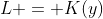 L = K(y)