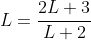L=\frac{2L+3}{L+2}
