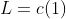 L=c(1)