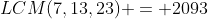 LCM(7,13,23) = 2093