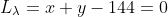 L_{\lambda}=x+y-144=0