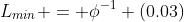 L_{min} = \phi^{-1} (0.03)